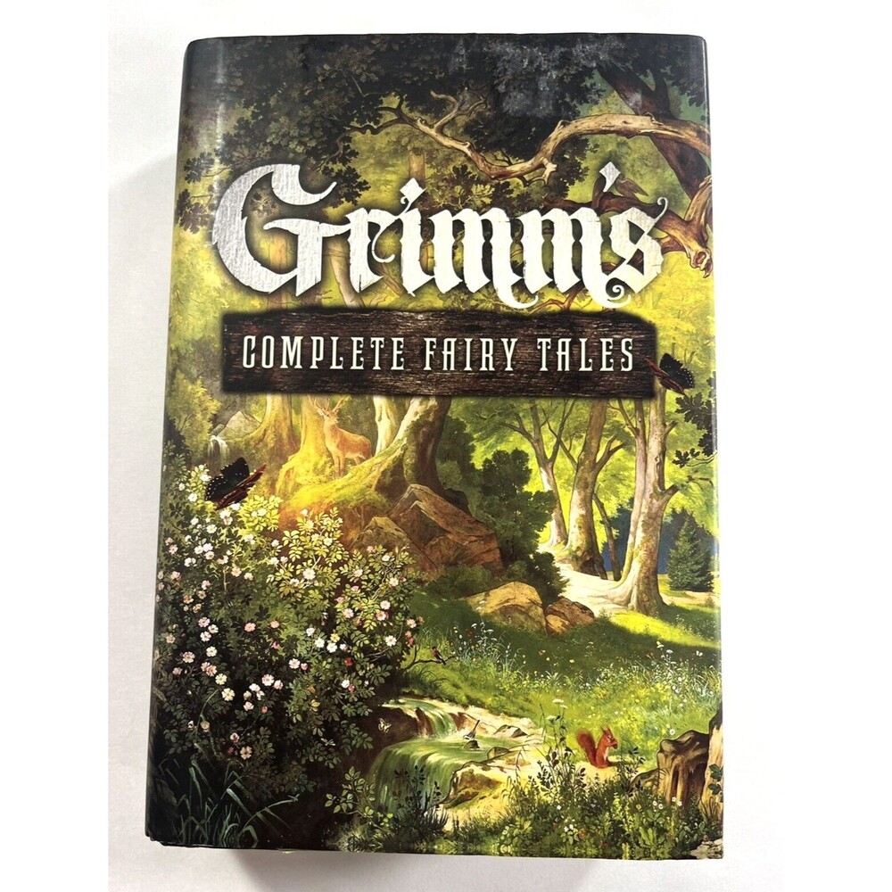 Grimm's Complete Fairy Tales by Brothers Grimm 2012 Hardcover